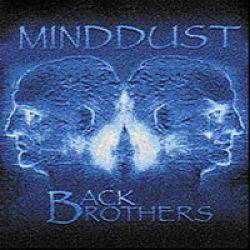 Minddust : Back Brothers